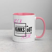 Load image into Gallery viewer, Black and pink slogan Rock Your KiNKS oUT ceramic mug. White outside and light pink inside, handle and rim.

